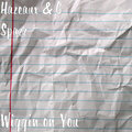 Hazeaux、G Spazz - Wiggin on You (Explicit)
