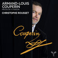 Christophe Rousset、Armand-Louis Couperin - Pièces de clavecin en Si Bémol: VIII. Les Tendres Sentimens