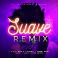 Suave (Remix|Explicit)