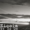 nicola - We Go On