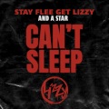 Can’t Sleep (Explicit)