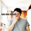 Phaze Minor、Richard Kim、david hughes - Sad And Pissed (Explicit)