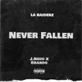 Never Fallen (Explicit)