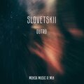 Monsa Music、Slovetskii - Outro