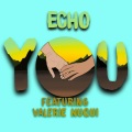 Nathaniel O'Connor、Valerie Nuqui、ECHO - You