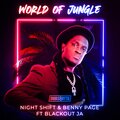 Blackout Ja、Benny Page、Night Shift - Word of Jungle