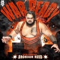 Chris Doli、WWE (世界摔角娱乐)、def rebel - War Ready (Bronson Reed)