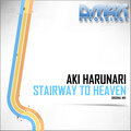 Aki Harunari - Stairway to Heaven (Original Mix)