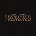 Lil Baby、Monica、The Neptunes - TRENCHES