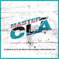 Mc Dingo、MC Neguin、Mc Ptk、Mc Karavelha、Chael、Léonne、MC Poneis、Caverinha - Master Clã (Explicit)
