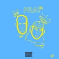 PRAY (Explicit)