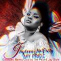 Jayleen Mc Carty、Jay Style、Tee Paul - My Pride - remix radio edit