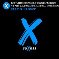 Alex Gaudino、Beat Addicts、C&C Music Factory、Teo Mandrelli - Keep It Comin' (AlexGaudino&TeoMandrelli2020RadioEditRemix)