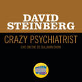 david steinberg - Crazy Psychiatrist (LiveOnTheEdSullivanShow,October4,1970)