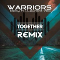 Laurent Veix、Dany H、Warriors - Together (Deep House Extended)