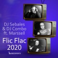 Flic Flac 2020 (feat. Marssell)(Radio Edit)