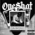 One Shot (Explicit)