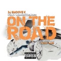 On the Road (feat. WillGotTheJuice)(Explicit)