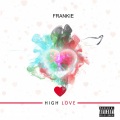 High Love (Explicit)