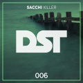 Sacchi - Killer (StreamingMix)