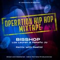 losLAUREN 718、Pekeño Jo、Bisshop - Operation Hip Hop
