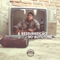 A Ressurreição do Autotune (Explicit)