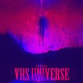 Vhs Universe (Explicit)