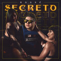 Rosse - Secreto (Explicit)