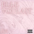 Idr - elle voulait
