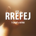 Rrefej (feat. Nitro)(Explicit)