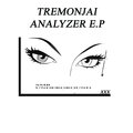 Tremonjai - Analyzer (Original Mix)