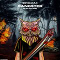 SOVE MAX、Eclipse - Gangster