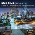 Brad Slims - Timelapse (Original Mix)