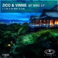 Zico、Vinnie - 2 AM (Original Mix)