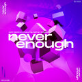 John McIntyre、Nathan Grisdale - Never Enough (Club Mix)
