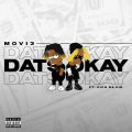 Movi3、Rich The Kid - DATS OKAY (Explicit)