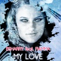 Fiamma、Bsharry - My Love
