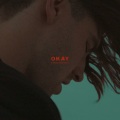 Ethan Dufault - OKAY