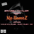 No Gamez (feat. Hailz Calmlee, Rudy Rush & DC)(Explicit)