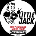 Ricky Montana、Mirko Lobbi - Approachable