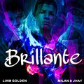 Jhay、Mílan、Liam Golden - Brillante