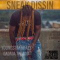 YoungStarBrazy、Qadada The God - Sneak Dissin (Explicit)
