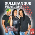 Gullibanque、Mg - Live for You (feat. MG)