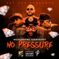 No Pressure (Explicit)