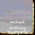 Michael Anthony - Trumpets