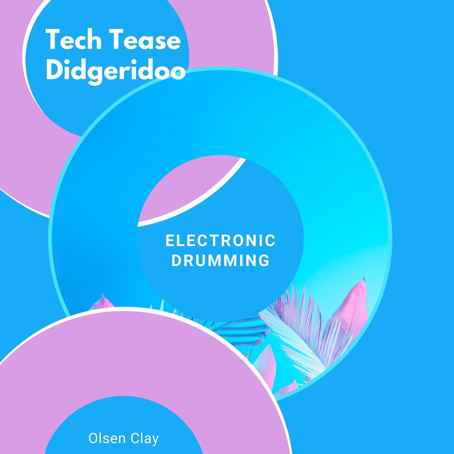 Olsen Clay - Tech Tease Didgeridoo (Electronic Drumming)