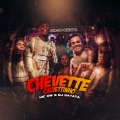 Chevette Chevettinho (Explicit)