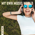 My Own Music World – Alt Pop Mix