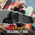 Natan、Oveja Cosmica - No Es Lo Mismo (feat. Natán)