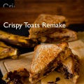 Crispy Toats Remake